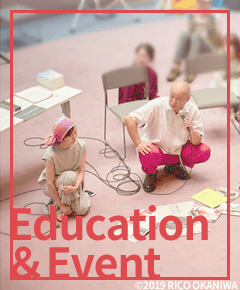 Education＆Event